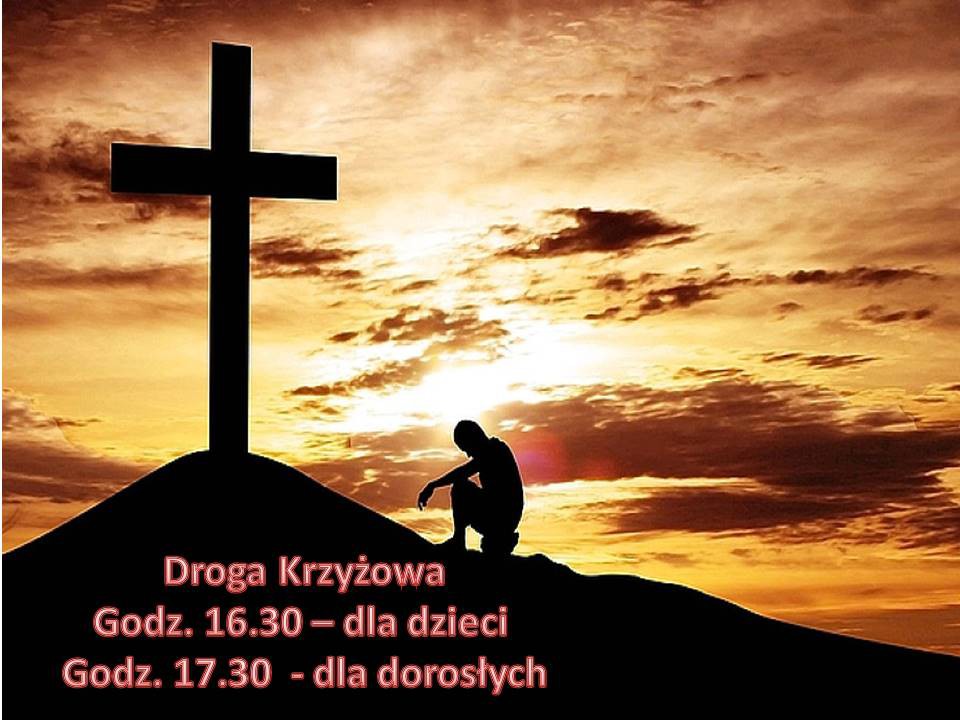Nabożeństwo Drogi Krzyżowej w każdy piątek Wielkiego Postu.