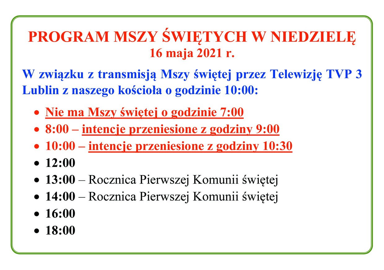 PROGRAM MSZY ŚWIĘTYCH W NIEDZIELĘ  16 maja 2021 r.