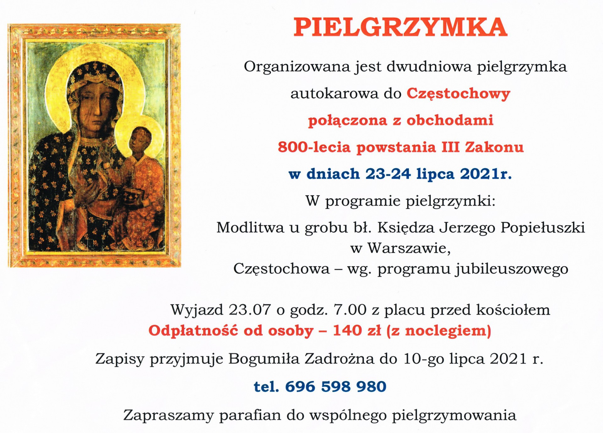 800-lecie powstania III Zakonu - PIELGRZYMKA