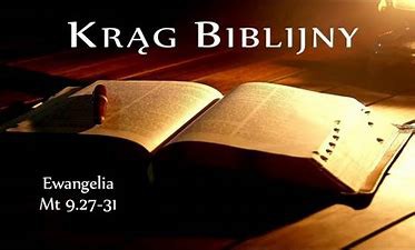 Krąg Biblijny (27.02.22 r.)