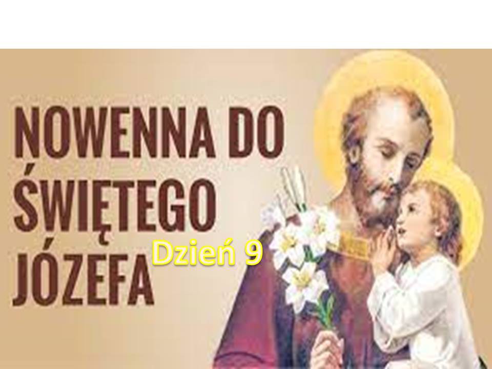 Nowenna do św. Józefa - dzień 9
