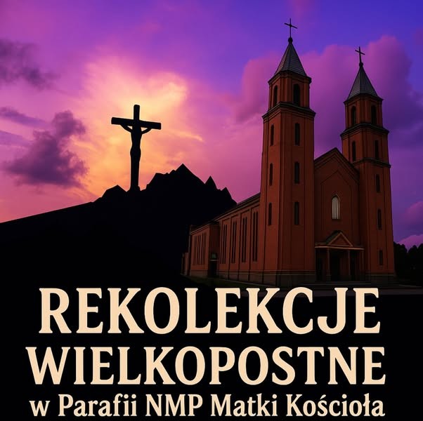 PROGRAM REKOLEKCJI WIELKOPOSTNYCH